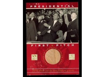 2002 TOPPS PRESIDENTIAL FIRST PITCH JFK WITH A PIECE OF GRIFFITH STADIUM
